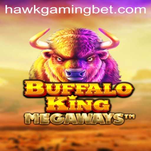 Exploring BuffaloKing: A Majestic Adventure in the World of HAWKGAMING BET