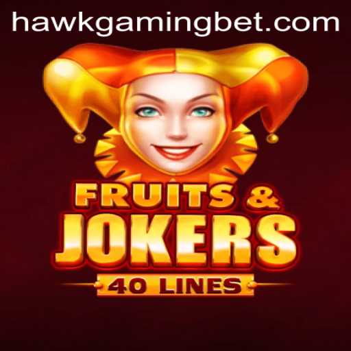 Exploring the Excitement of FruitsAndJokers40 with HAWKGAMING BET