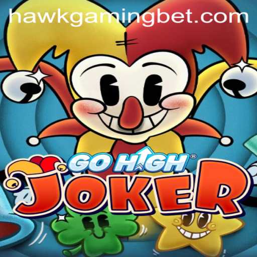Exploring GoHighJoker: The Latest Sensation from HAWKGAMING BET