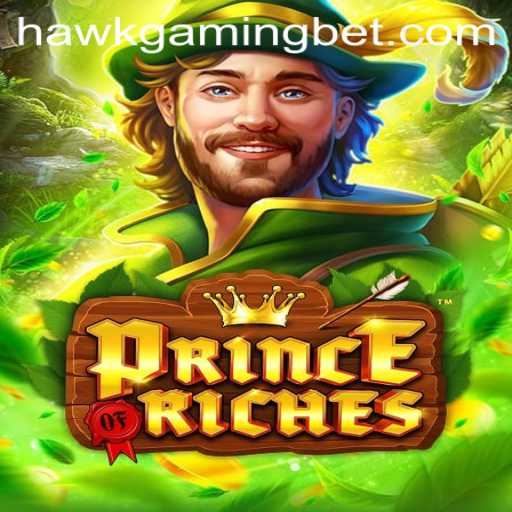 Dive into the Enchanting World of PrinceOfRiches with HawkGaming Bet