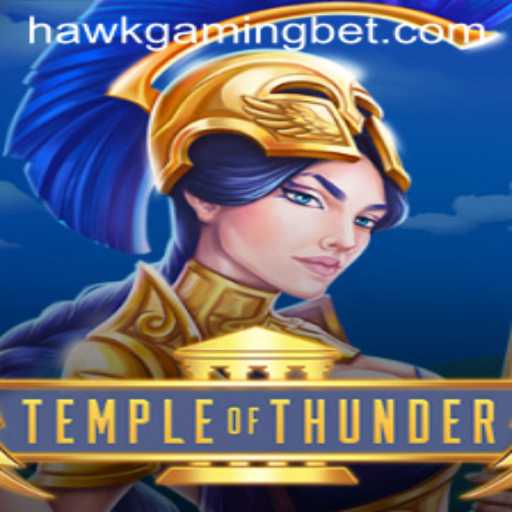 Discover the Thrills of TempleofThunder with HAWKGAMING BET